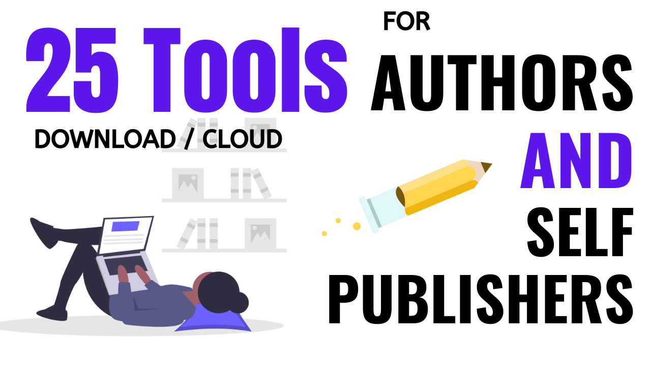 25 tools for authors and self publishers